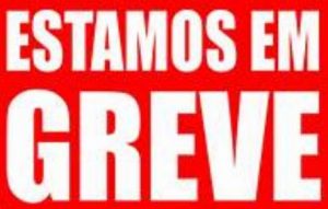 Estamos em greve